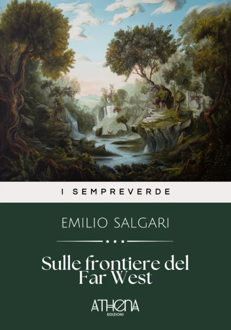 Sulle frontiere del Far West